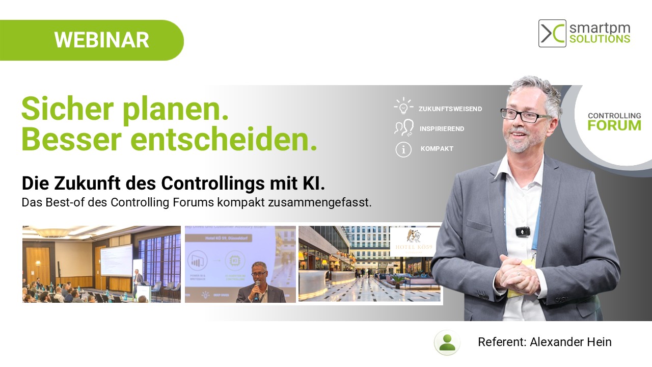 Coverbild des Webinars Sicher planen. Besser entscheiden. Best-of des smartpm Controlling Forums