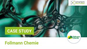 Case Study Follman Chemie