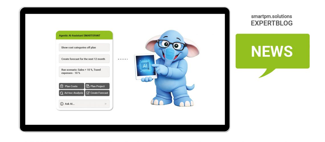 KI im Controlling, Agentic AI in Performance Management, integrated, reliable, developed for finance departments, smartofant smartpm.solutions